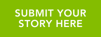 A green rectangle stating submit your story here